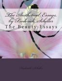 Aesthetical Essays of Friedrich Schiller