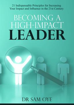 Becoming a High Impact Leader