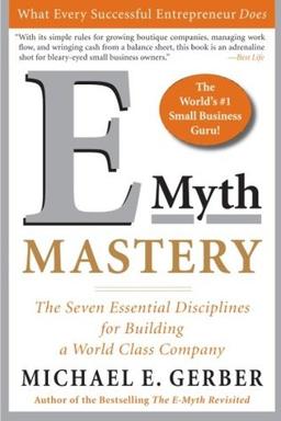 E-Myth Mastery