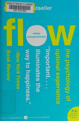 Flow: THe Psychology of Happiness