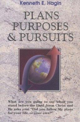 Plans, Purposes and Pursuits