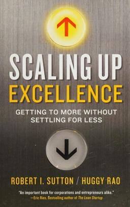 Scaling Up Excellence