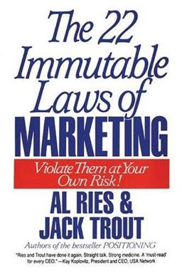 The 22 Immutable Laws of Marketing